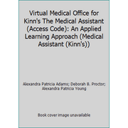 Angle View: Virtual Medical Office for Kinn's The Medical Assistant (Access Code): An Applied Learning Approach (Medical Assistant (Kinn's)) [Paperback - Used]