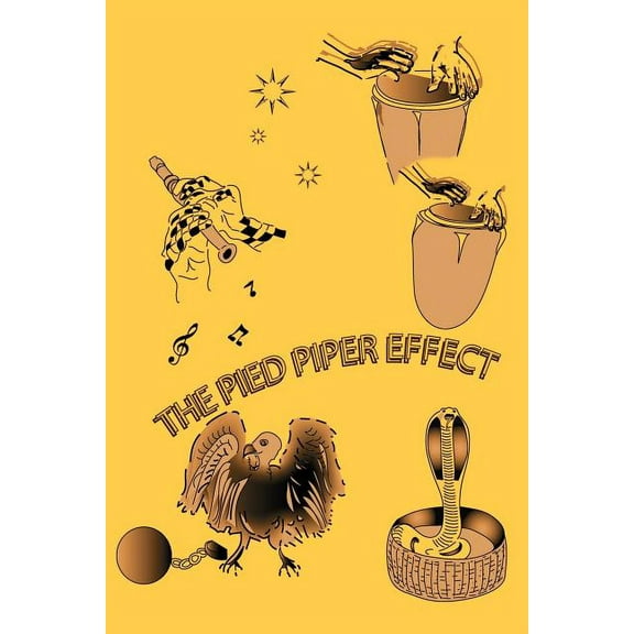 Pied Piper Effect, (Paperback)