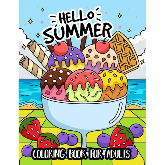 Hello Summer Coloring Book for Adults: (Easy Coloring Books for Adults), (Paperback)