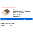 thumbnail image 2 of Transmission Control Relay - Compatible with 1993 - 1998 Nissan Altima 2.4L 4-Cylinder 1994 1995 1996 1997, 2 of 2