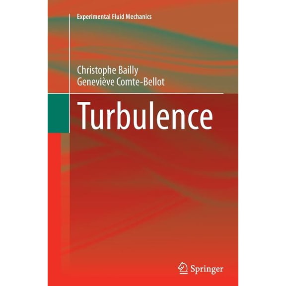 Experimental Fluid Mechanics Turbulence, (Paperback)