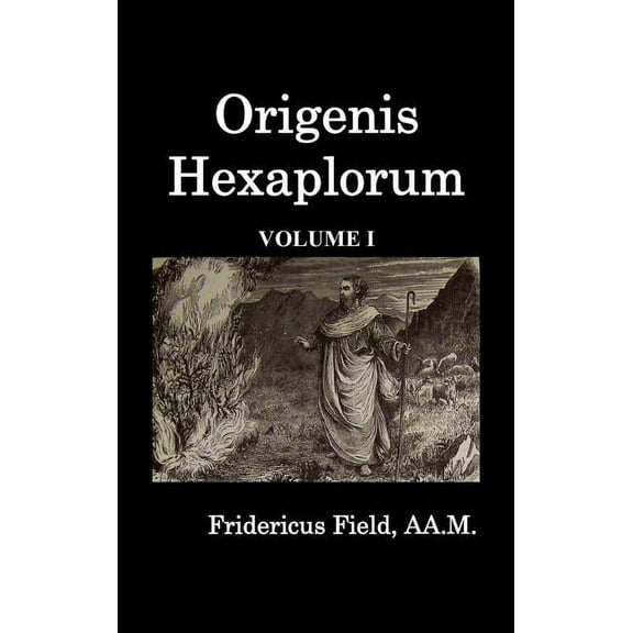 Origen Hexapla (Volume I), (Hardcover)