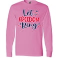 thumbnail image 3 of Inktastic 4th of July Let Freedom Ring with Stars Long Sleeve T-Shirt, 3 of 5