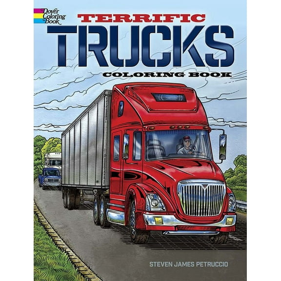 Dover Planes Trains Automobiles Coloring Terrific Trucks Coloring Book, (Paperback)