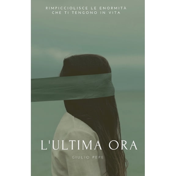 L'ultima ora (Paperback)