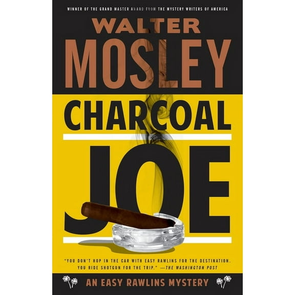 Easy Rawlins Charcoal Joe, Book 14, (Paperback)