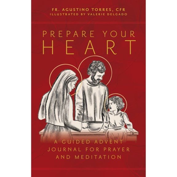 Pre-Owned Prepare Your Heart: A Guided Advent Journal for Prayer and Meditation (Paperback) 1646802519 9781646802517