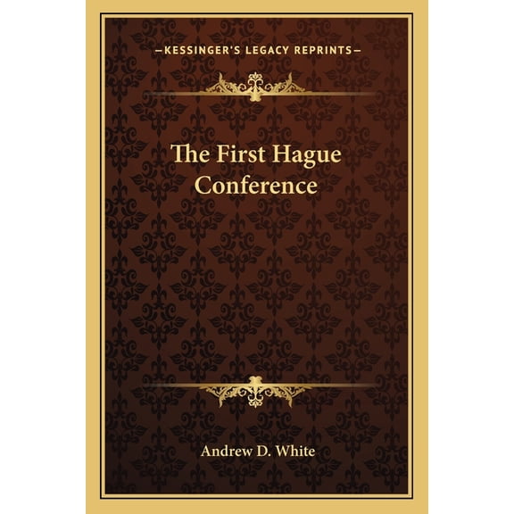 The First Hague Conference (Paperback)