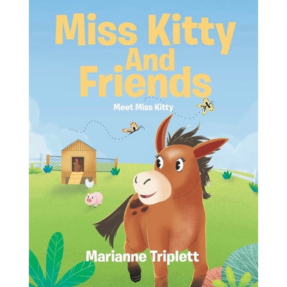 Miss Kitty And Friends: Meet Miss Kitty, (Paperback)