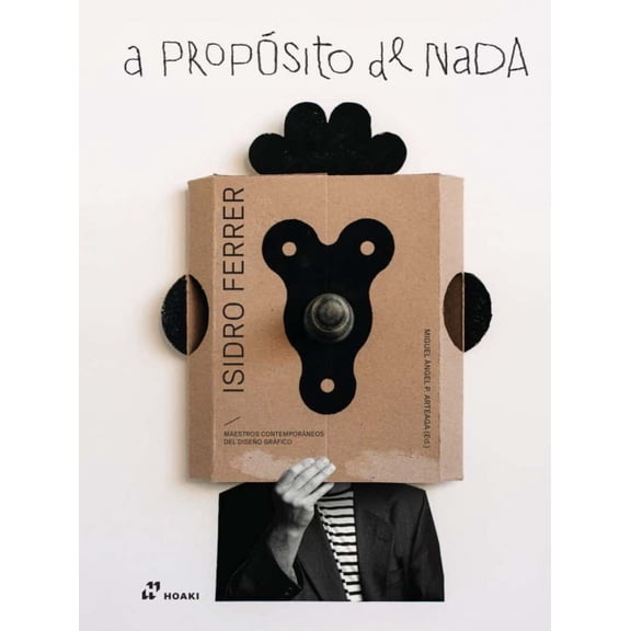A PROPOSITO DE NADA HOAKI BOOKS Pasta Dura