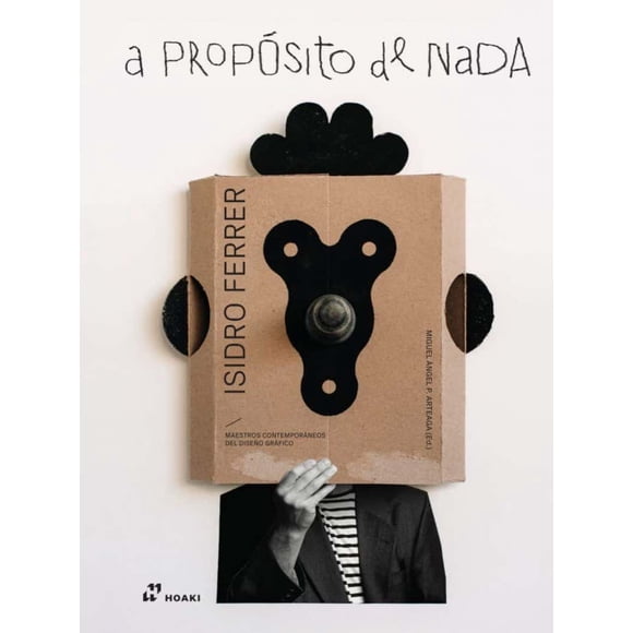 A PROPOSITO DE NADA HOAKI BOOKS Pasta Dura