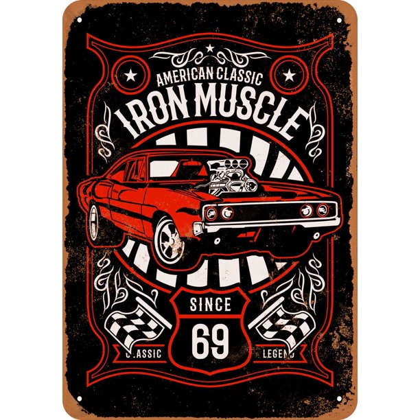 Iron Muscle Classic Cars Since 1969 Black Background Metal Sign 9x12 Inch Vintage Look Walmart Com Walmart Com