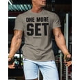 thumbnail image 3 of Gymish One More Set Workout Shirt for Men – Motivational Gym Tee, Funny Lifting T-Shirt, Warm Grey, Medium, 3 of 6