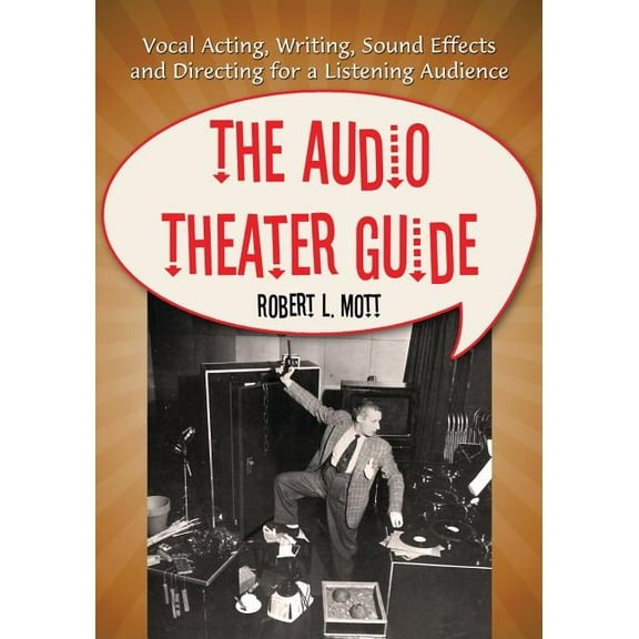 The Audio Theater Guide (Paperback)