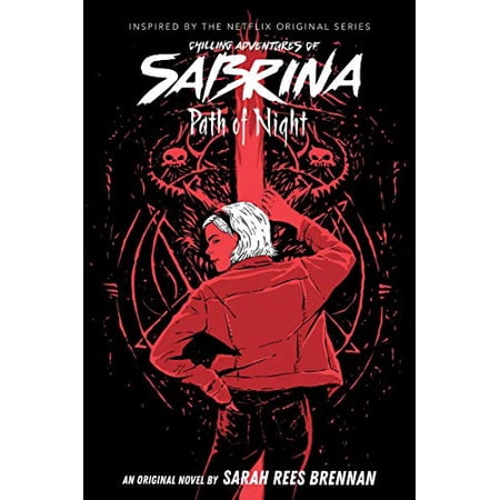 Pre-Owned Path of Night (Chilling Adventures of Sabrina, Novel 3): Volume 3 (Paperback) 1338326171 9781338326178