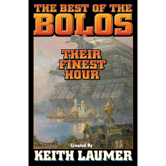 Bolos: Their Finest Hour (Paperback)