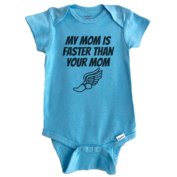 My Mom Is Faster Than Your Mom Funny Baby Bodysuit For Child Of Runner (Blue), 0-3 Months