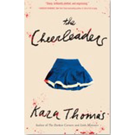 Kara Thomas: The Cheerleaders (Paperback)
