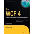 thumbnail image 1 of Pro WCF 4: Practical Microsoft SOA Implementation: 2011, 1 of 1