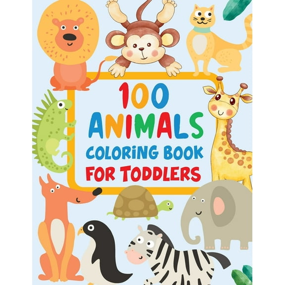 100 Animals Activity Book for Toddlers: Activity Book for Kids, (Paperback)
