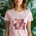 thumbnail image 5 of One Loved Nurse Graphic T-Shirt | Cute Valentine Nurse Shirt for Women Men, Azalea, Size 3XL, 5 of 6