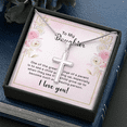 thumbnail image 6 of To My Daughter One Of The Greatest Joys Cross Card Necklace w Stainless Steel Pendant, 6 of 13