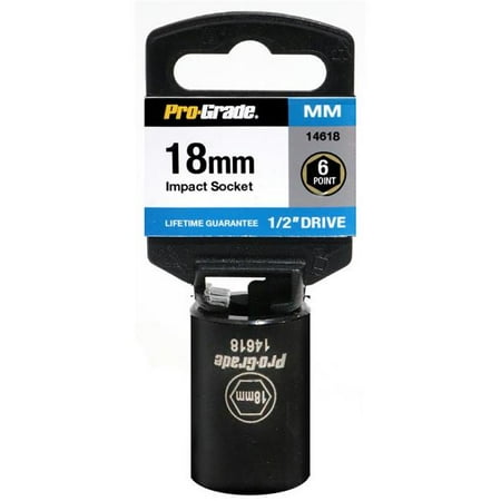 

Pro-Grade 14618 0.5 in. Drive x 18 mm 6 Point Impact Socket