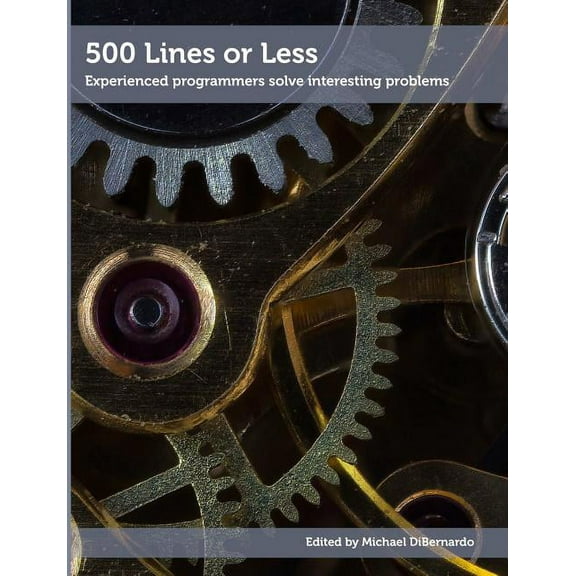 500 Lines or Less, (Paperback)
