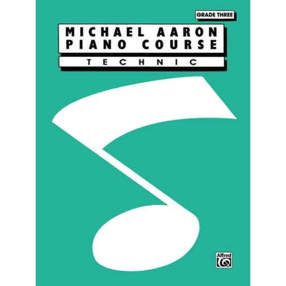 Pre-Owned Michael Aaron Piano Course Technic: Grade 3 (Paperback) 076923612X 9780769236124