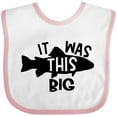 thumbnail image 3 of Inktastic It Was This Big Fishing Humor Boys or Girls Baby Bib, 3 of 4