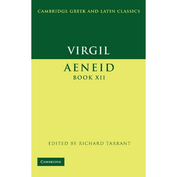 Cambridge Greek and Latin Classics Virgil: Aeneid Book XII, (Hardcover)