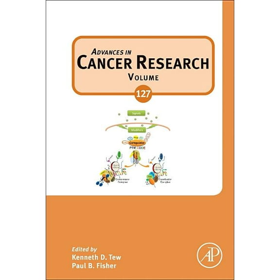 Advances in Cancer Research Advances in Cancer Research: Volume 127, Book 127, (Hardcover)