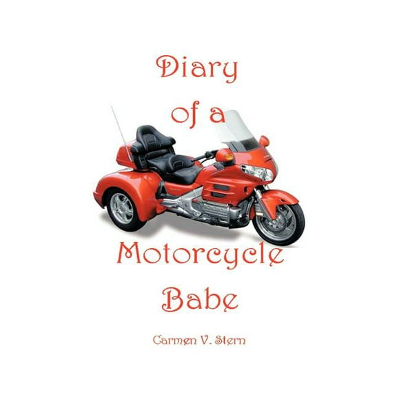 Diary of a Motorcycle Babe