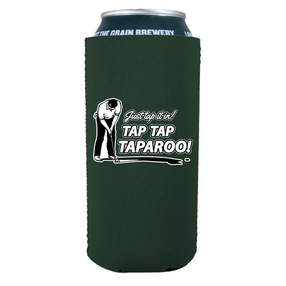 Just Tap It In Tap Tap Taparoo! 16 oz. Can Coolie (Dark Green)