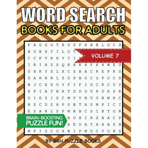 Word Search Puzzles for Adults: Word Search Books For Adults: 100 Word Search Puzzles For Adults - Brain-Boosting Fun Vol 7 (Paperback)
