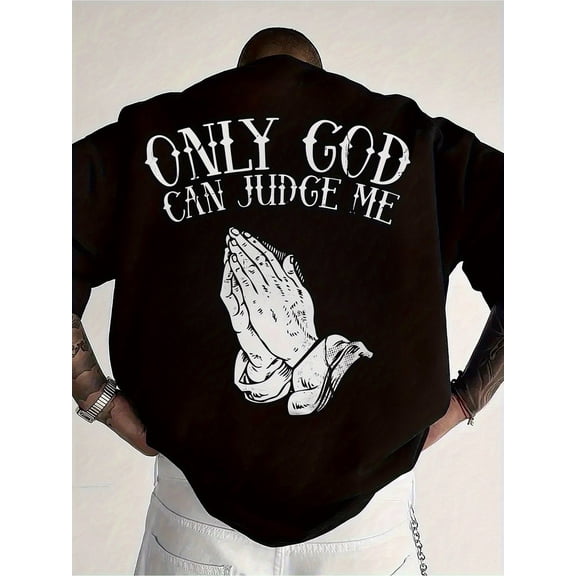 Men'S Casual Short Sleeve T-Shirt - "Only God Can Judge Me" Print