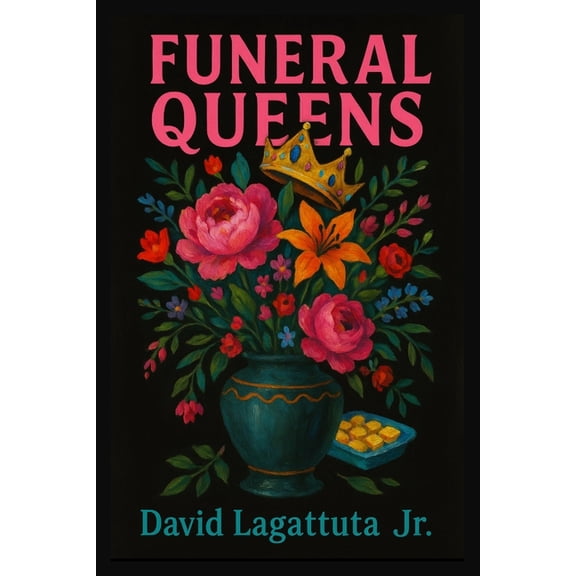 Funeral Queens, (Paperback)