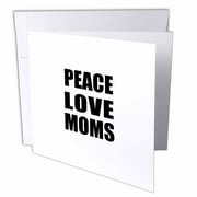 3dRose, Peace Love and Moms - Things that make me happy - Mothers day gift, 6 Greeting Cards with envelopes