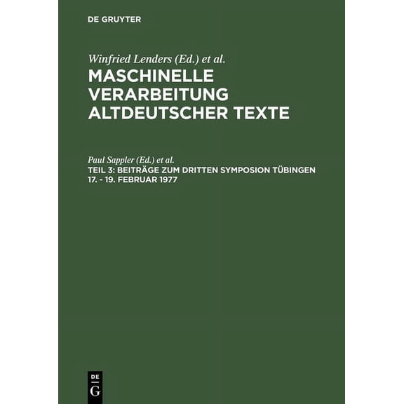 BeitrÃ¤ge Zum Dritten Symposion TÃ¼bingen 17. - 19. Februar 1977, (Hardcover)