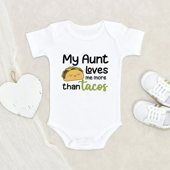 Baby Shower Gift Cute Baby Onesie My Aunt Loves Me More Than Tacos Baby Onesie Aunt and Tacos Baby Onesie Unique Baby Onesie