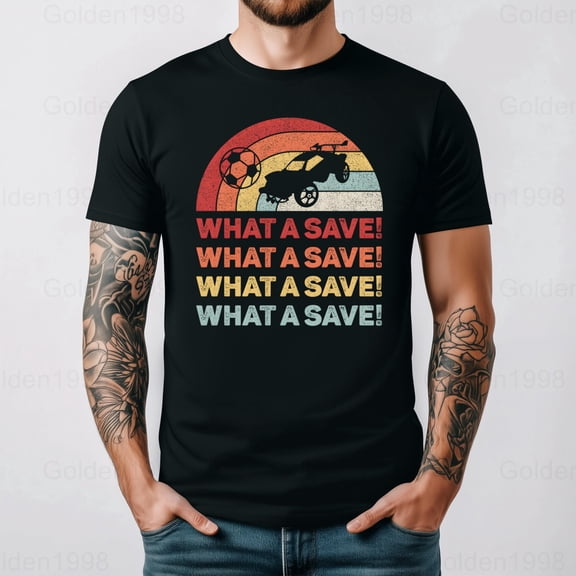Vintage Retro What A Save Rocket Soccer Car League Video Game Goal Graphic,for men & women up to 5XL