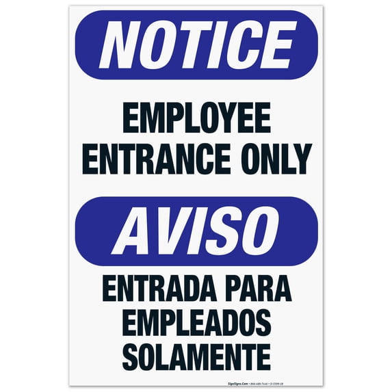 Bilingual Employee Entrance Only Sign, OSHA Sign, 24x36 Corrugated Plastic