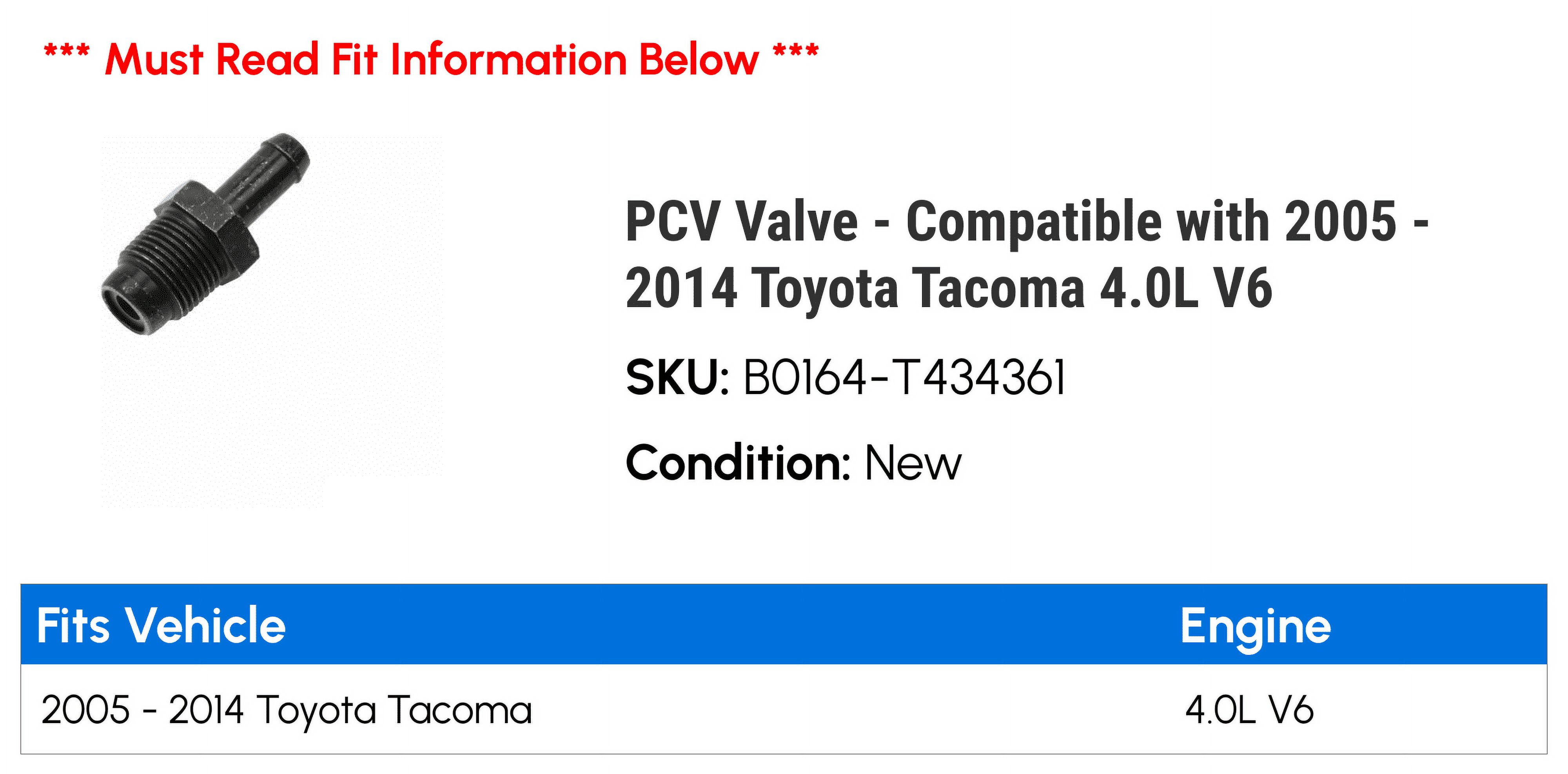 PCV Valve - Compatible with 2005 - 2014 Toyota Tacoma 4.0L V6 2006 2007 2008 2009 2010 2011 2012 2013