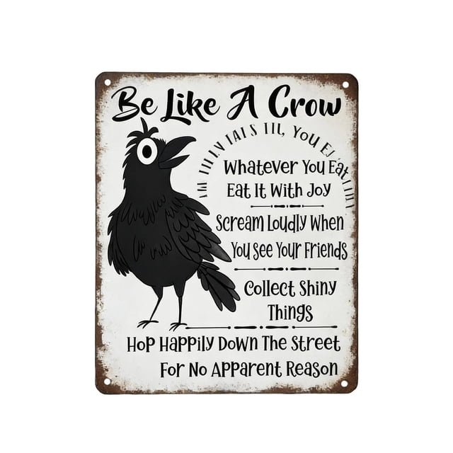 Metal Wall Art Vintage Funny Crow Sign Positive Message Metal Tin Home Office Kitchen Wall Decor