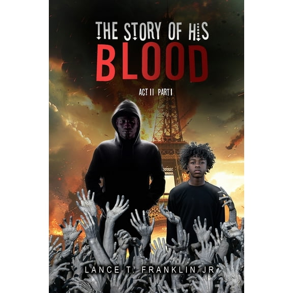 Part 1 The Story of His Blood: Act II, (Paperback)