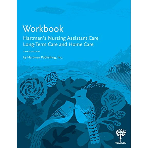 Pre-Owned Workbook for Hartman's Nursing Assistant Care: Long-Term Care and Home Care Paperback