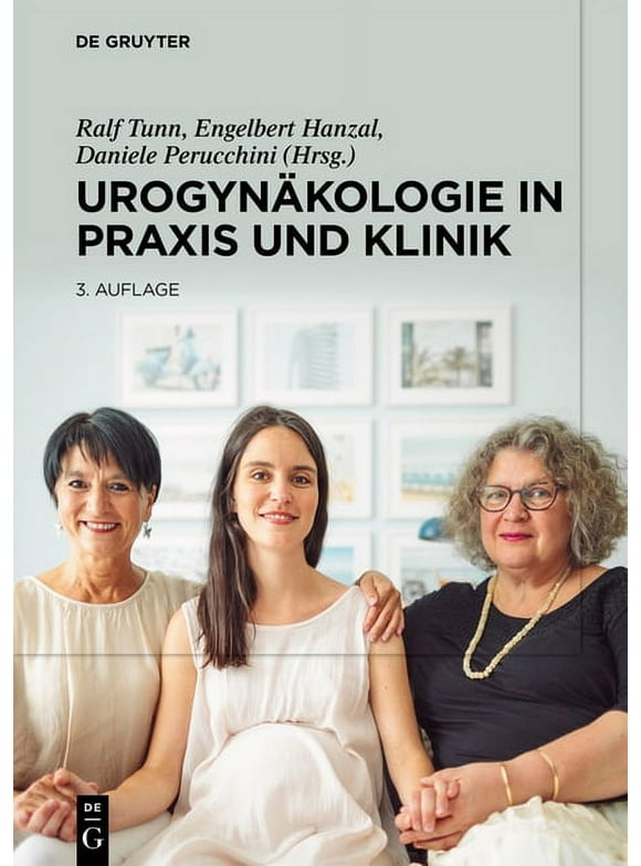 Urogynkologie in PRAXIS Und Klinik (Hardcover)