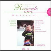 Coleccion Del Recuerdo Vol.14: Mariachi