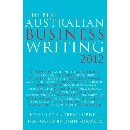 The Best Australian Business Writing 2012 - eBook (Best Price Birkenstocks Australia)