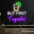 thumbnail image 3 of Glowneon But First Tequila Neon Sign, Tequila Led Sign, Bar Pub Art, 3 of 4